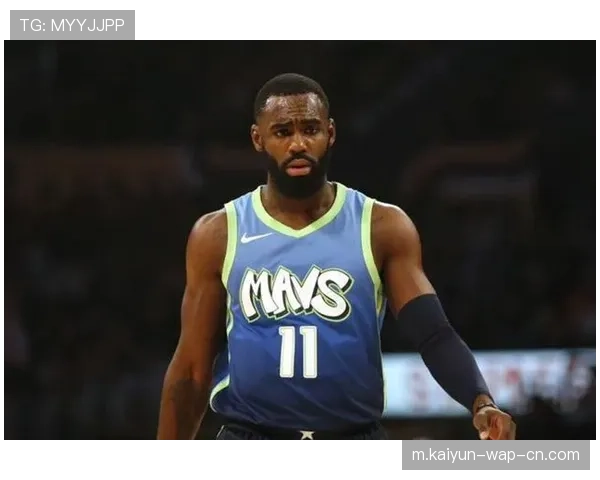 防守反击成独行侠调整重点 巴格利运动天赋助力提速