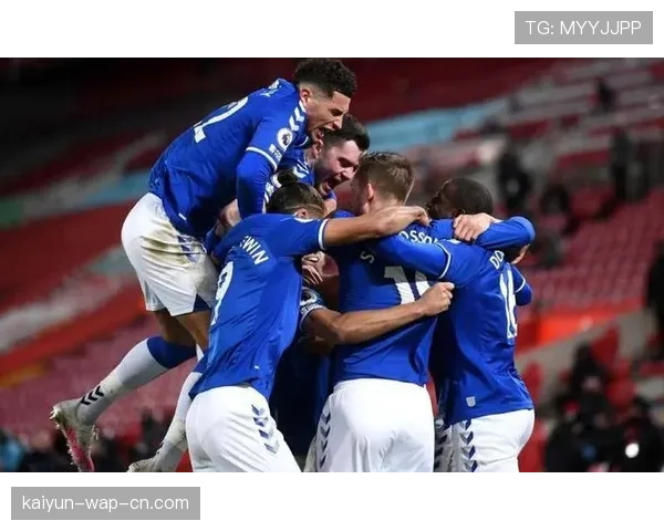 埃弗顿冲击欧战资格希望大增 本轮大胜提升球队信心士气